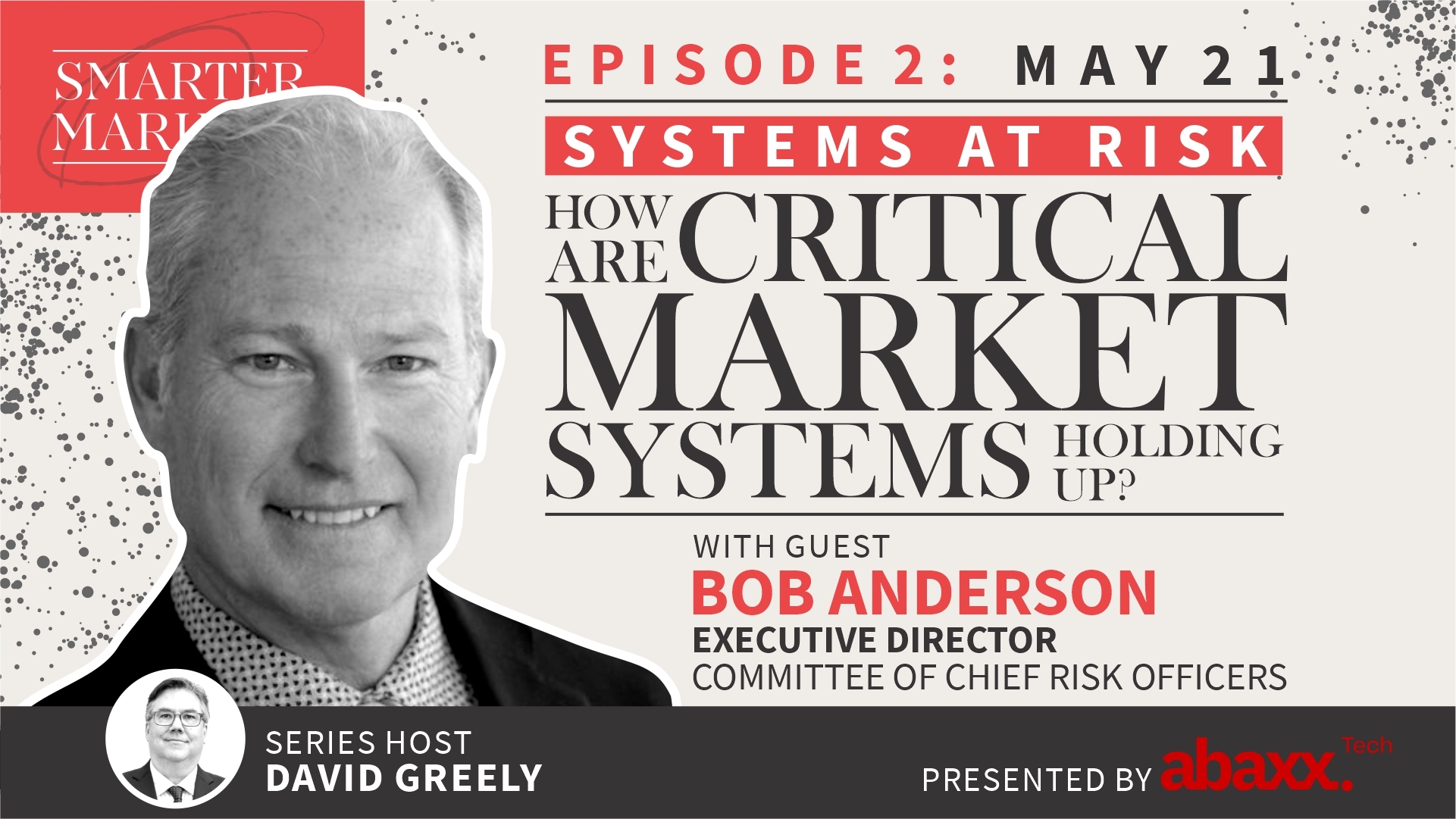 Systems at Risk Episode 2 | Bob Anderson, Executive Director, Committee of Chief Risk Officers